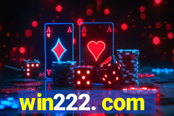 win222. com